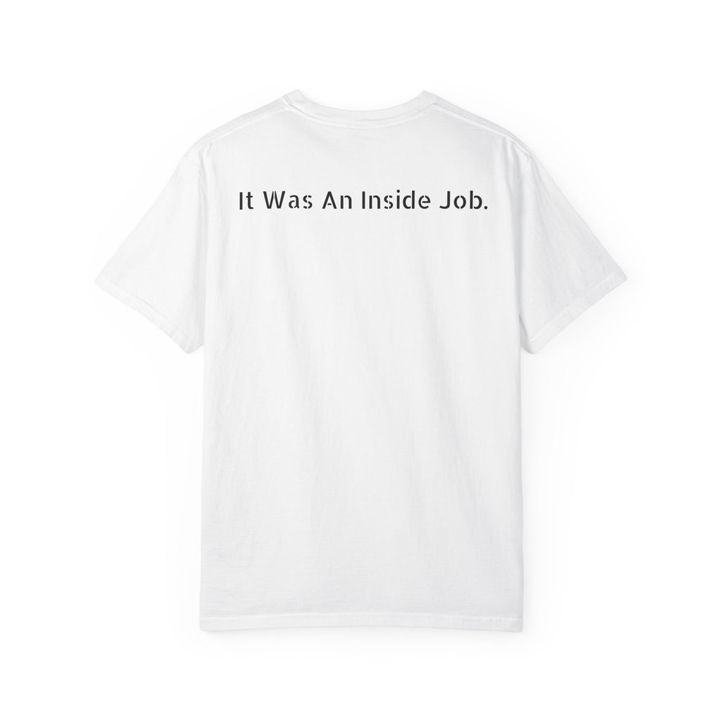 It Was An Inside Job