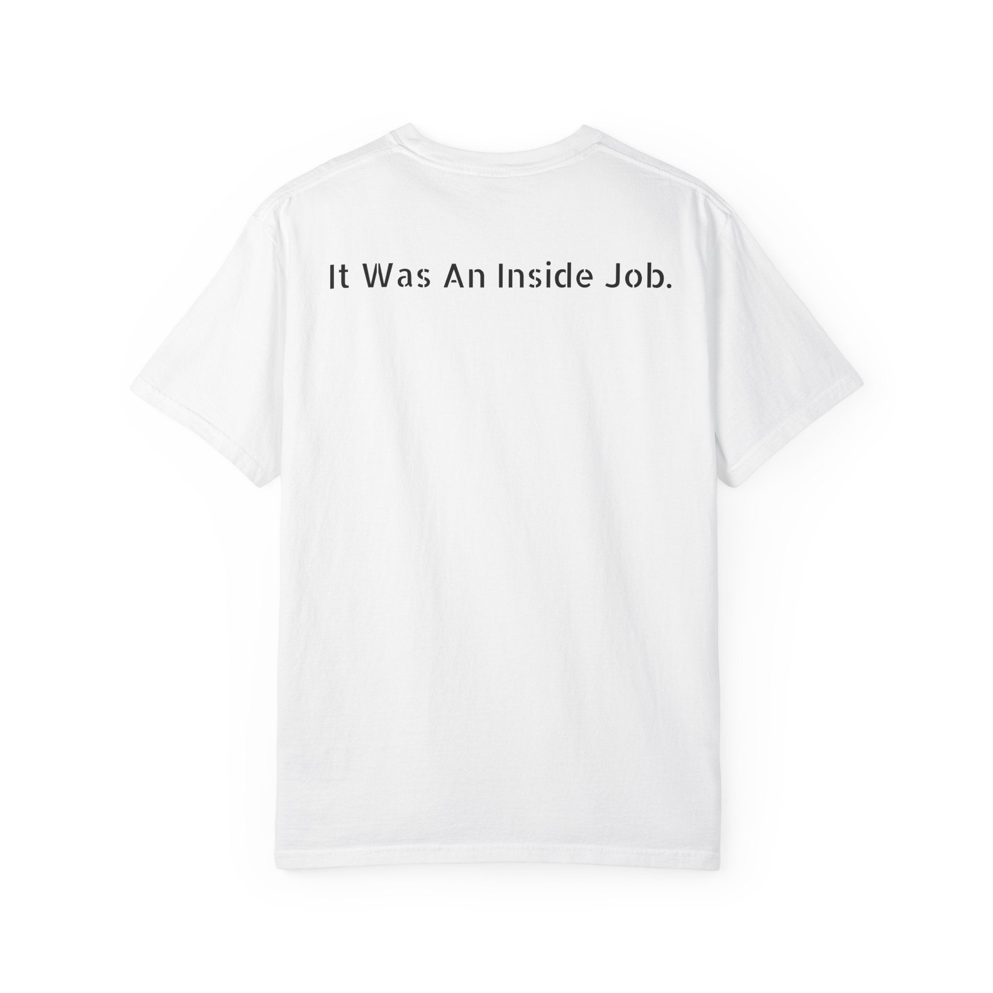 It Was An Inside Job