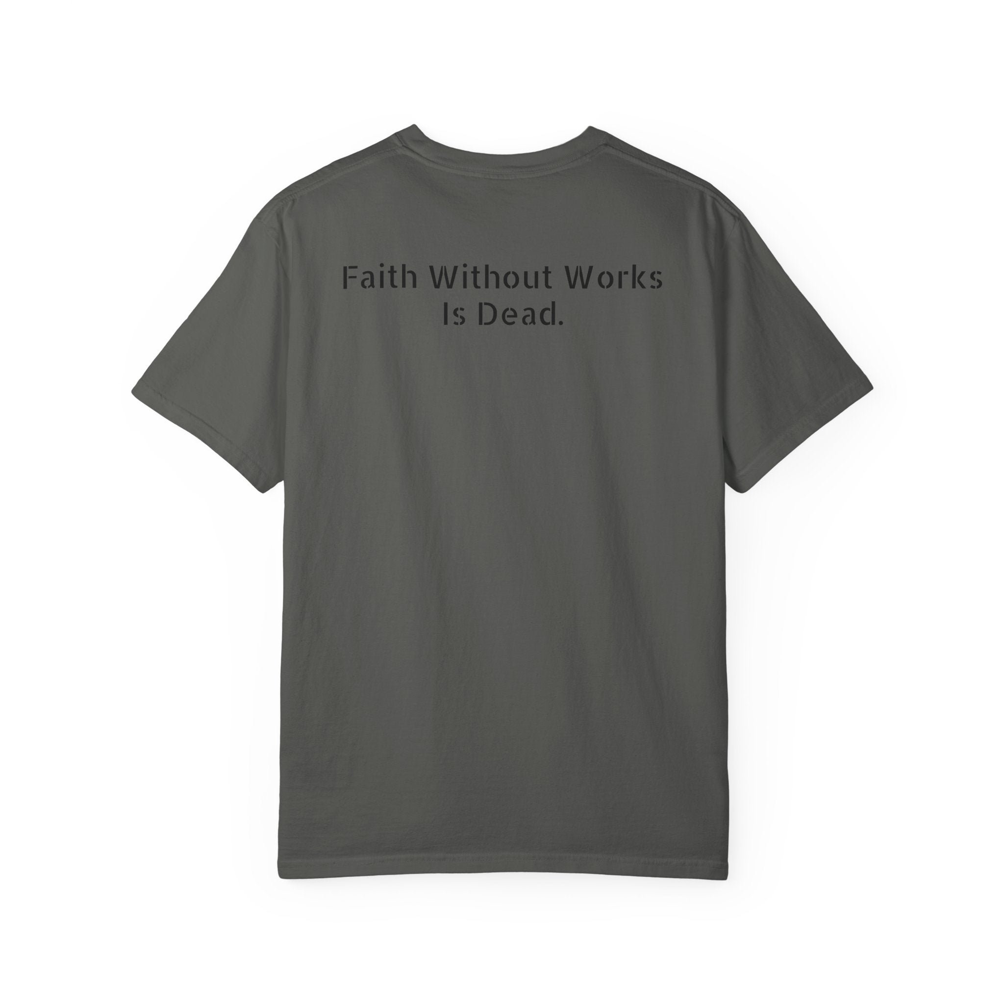 Faith Without Works Is Dead